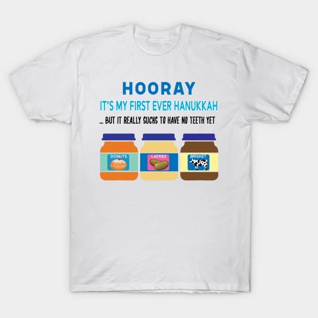 Funny Happy Baby's 1st Hanukkah T-Shirt by FK-UK